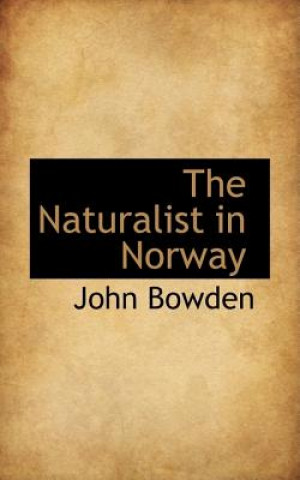 Naturalist in Norway