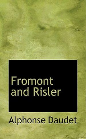 Fromont and Risler