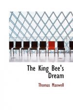King Bee's Dream