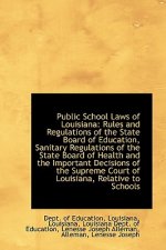 Public School Laws of Louisiana