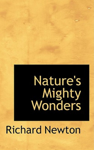 Nature's Mighty Wonders