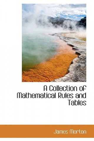 Collection of Mathematical Rules and Tables