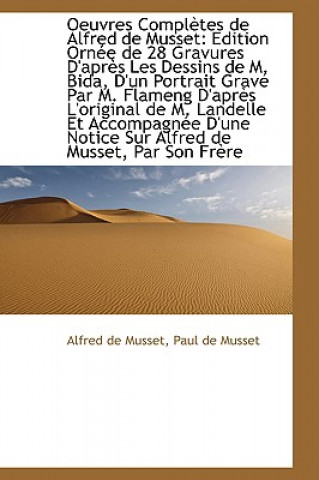 Oeuvres Completes de Alfred de Musset