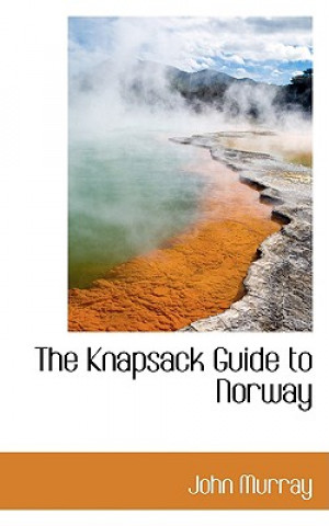 Knapsack Guide to Norway