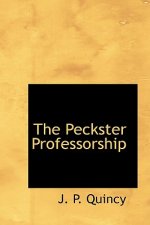 Peckster Professorship