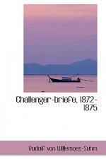 Challenger-Briefe, 1872-1875