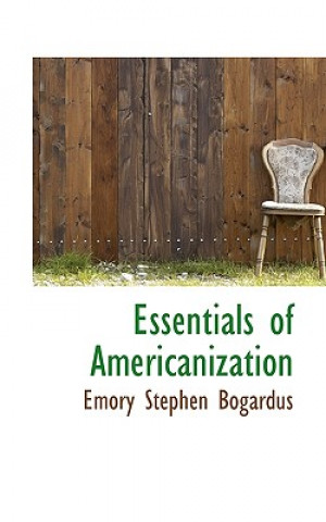 Essentials of Americanization