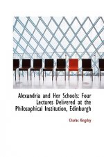 Alexandria and Her Schools