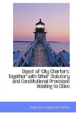 Digest of City Charters