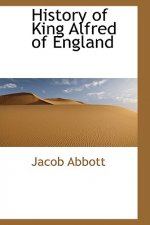 History of King Alfred of England