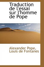 Traduction de L'Essai Sur L'Homme de Pope