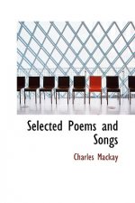 Selected Poems and Songs