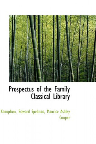 Prospectus of the Family Classical Library