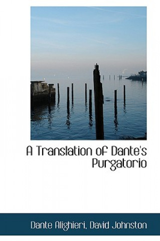 Translation of Dante's Purgatorio