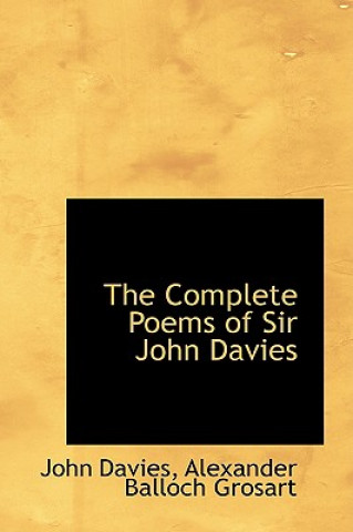 Complete Poems of Sir John Davies