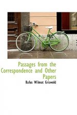 Passages from the Correspondence and Other Papers