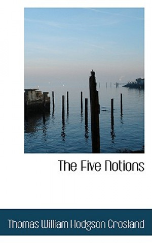 Five Notions