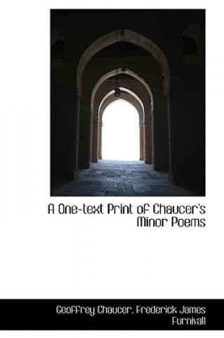 One-Text Print of Chaucer's Minor Poems