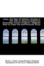 Jesus, the Man of Galilee