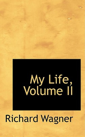 My Life, Volume II