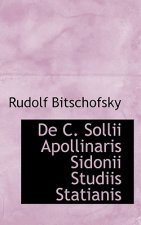 de C. Sollii Apollinaris Sidonii Studiis Statianis