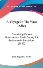 Voyage In The West Indies