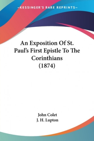 Exposition Of St. Paul's First Epistle To The Corinthians (1874)