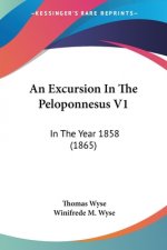 Excursion In The Peloponnesus V1