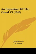 Exposition Of The Creed V1 (1843)