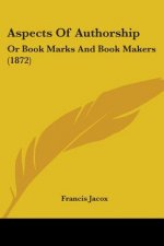 Aspects Of Authorship