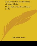 Abstract Of The Doctrine Of Jesus Christ