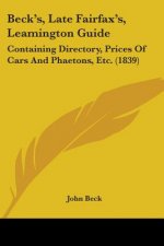 Beck's, Late Fairfax's, Leamington Guide