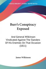 Burr's Conspiracy Exposed