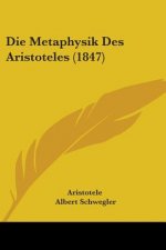 Metaphysik Des Aristoteles (1847)