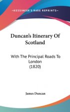 Duncan's Itinerary Of Scotland