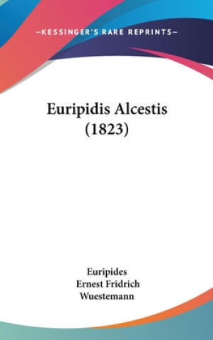 Euripidis Alcestis (1823)