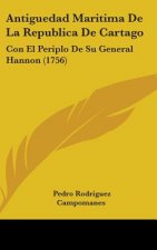 Antiguedad Maritima De La Republica De Cartago