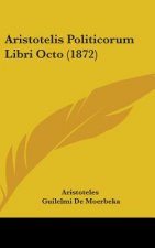 Aristotelis Politicorum Libri Octo (1872)