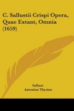 C. Sallustii Crispi Opera, Quae Extant, Omnia (1659)
