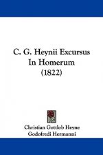 C. G. Heynii Excursus In Homerum (1822)