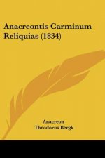 Anacreontis Carminum Reliquias (1834)