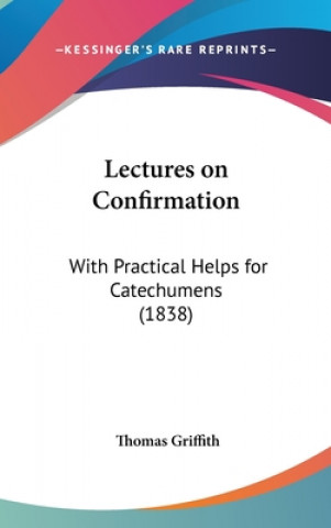 Lectures On Confirmation