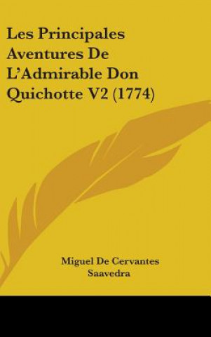 Principales Aventures De L'Admirable Don Quichotte V2 (1774)