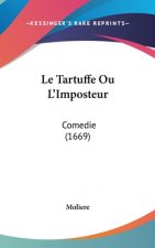 Tartuffe Ou L'Imposteur