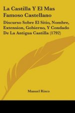 Castilla Y El Mas Famoso Castellano