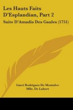 Hauts Faits D'Esplandian, Part 2