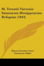M. Terentii Varronis Saturarum Menippearum Reliquiae (1844)