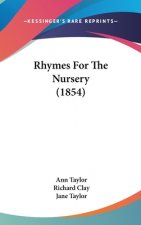 Rhymes For The Nursery (1854)