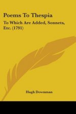 Poems To Thespia