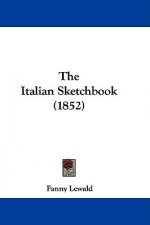 Italian Sketchbook (1852)